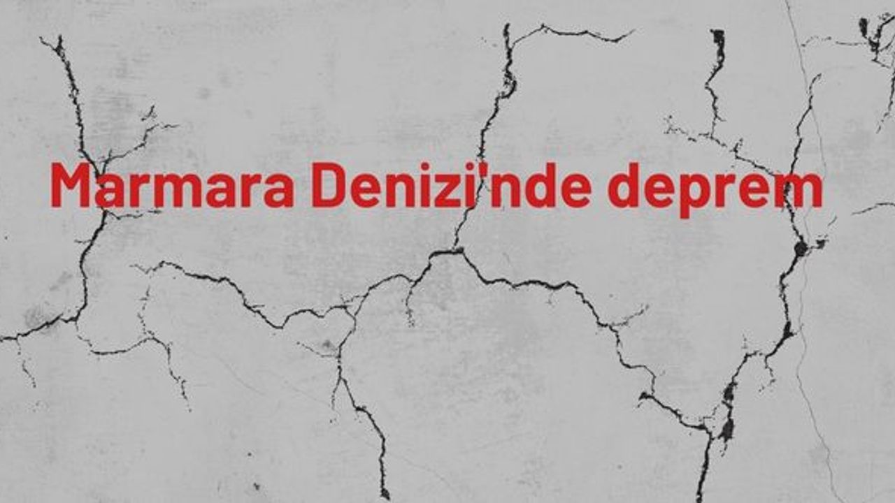 Marmara Denizi'nde 3,9 büyüklüğünde deprem