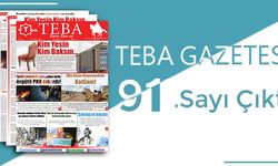 TEBA Gazetesi 91. sayısı çıktı