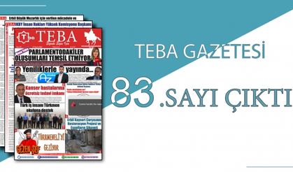 TEBA Gazetesi 83. Sayı Çıktı