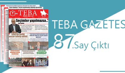 TEBA Gazetesi 87. sayısı çıktı