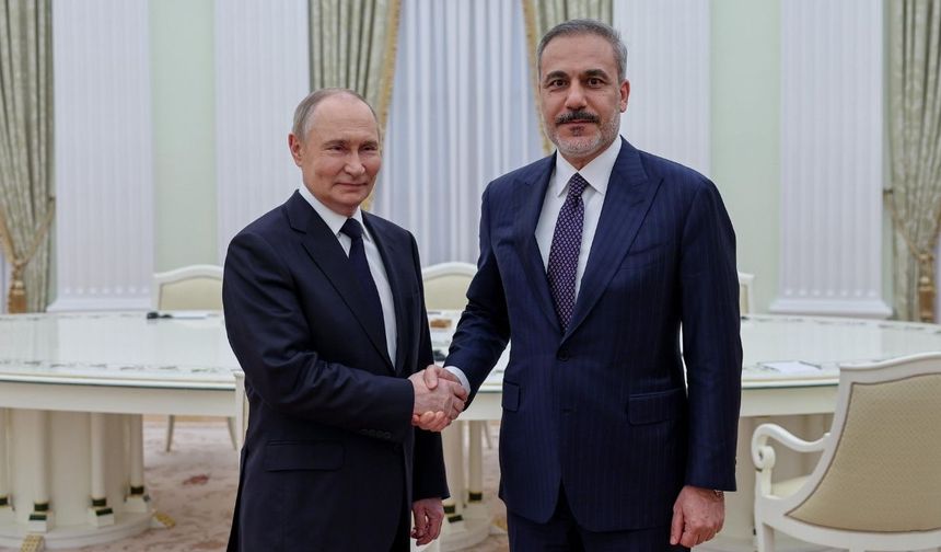 Türkiye Dışişleri Bakanı Fidan, Rusya Devlet Başkanı Putinile görüştü